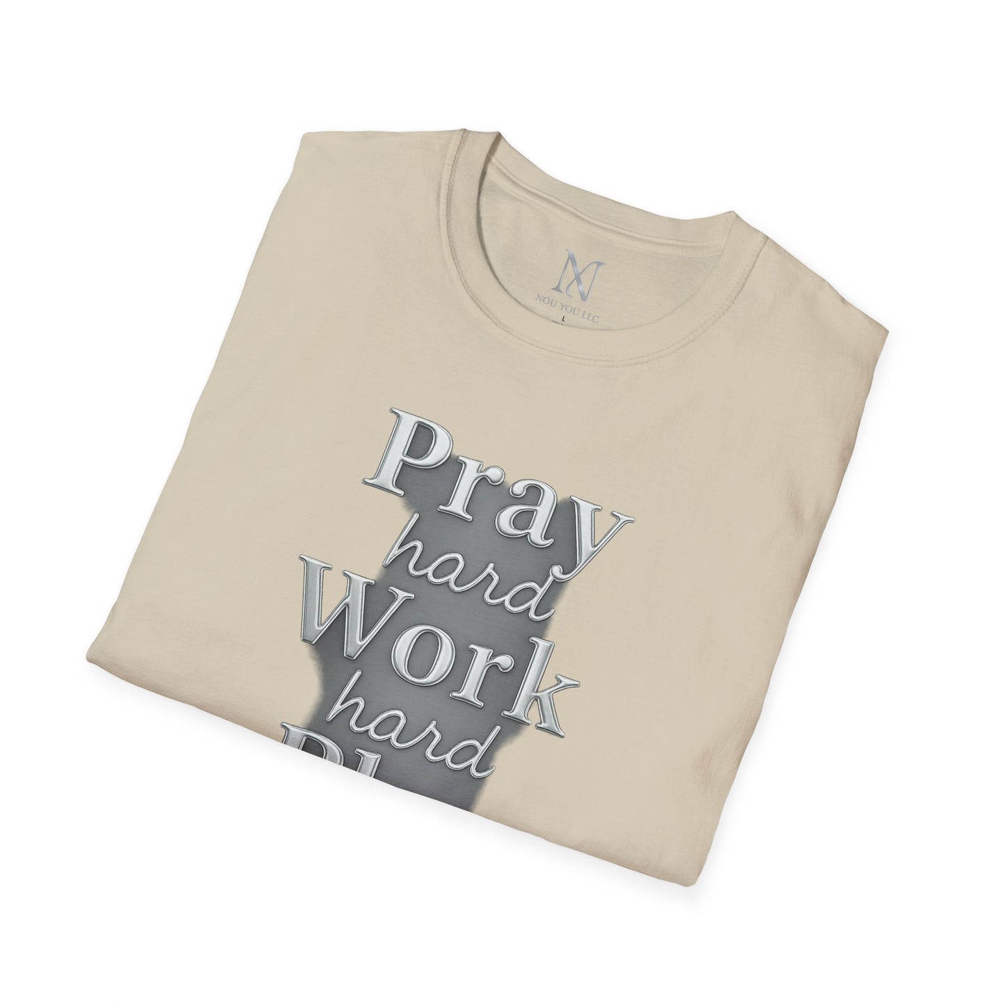 Inspirational Unisex T-Shirt – "Pray Hard, Work Hard, Play Hard = Joy