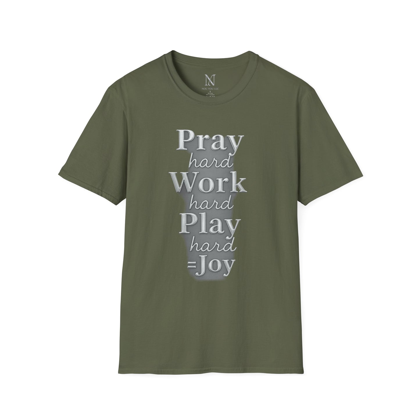Inspirational Unisex T-Shirt – "Pray Hard, Work Hard, Play Hard = Joy