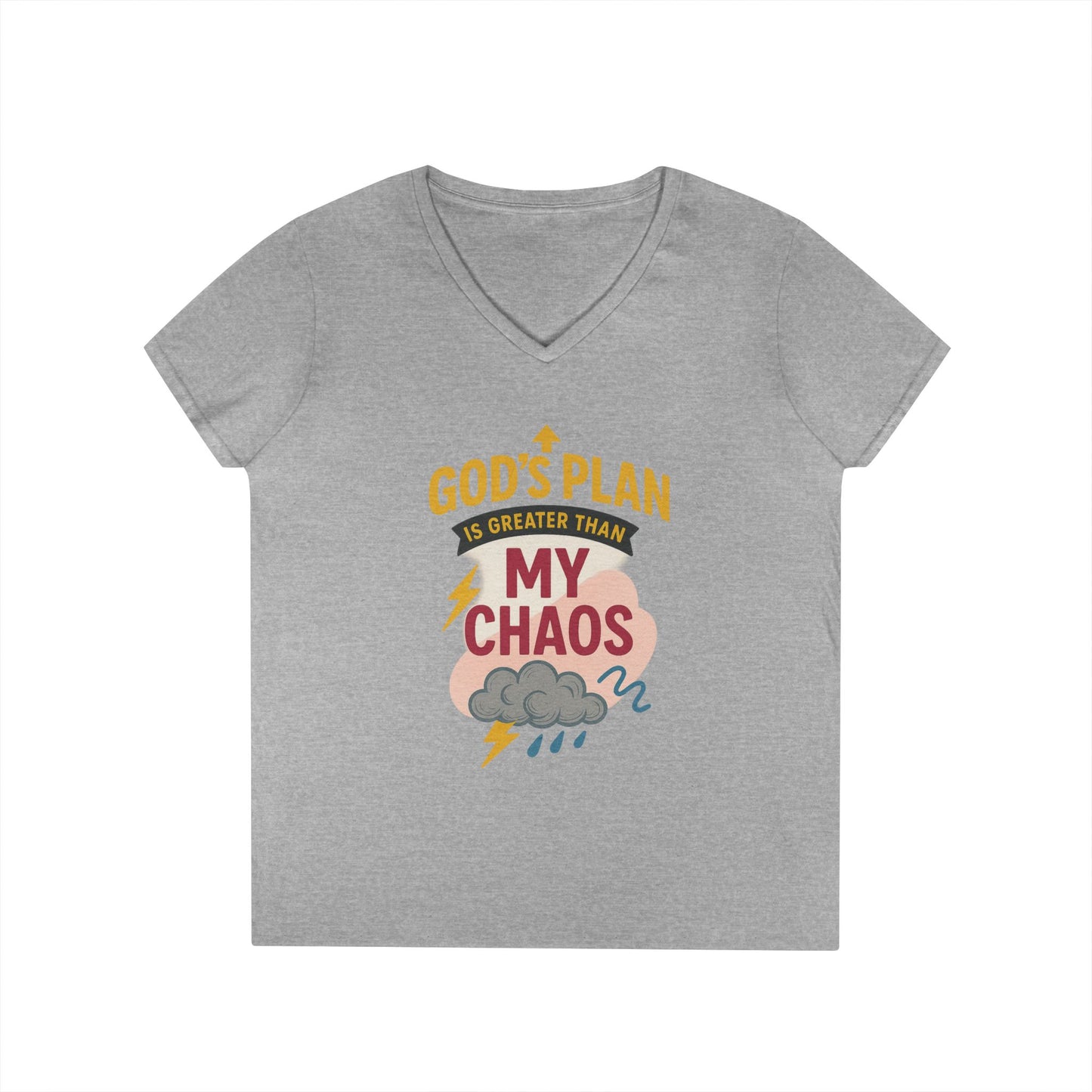 V-Neck T-Shirt – God’s Plan Greater Than My Chaos