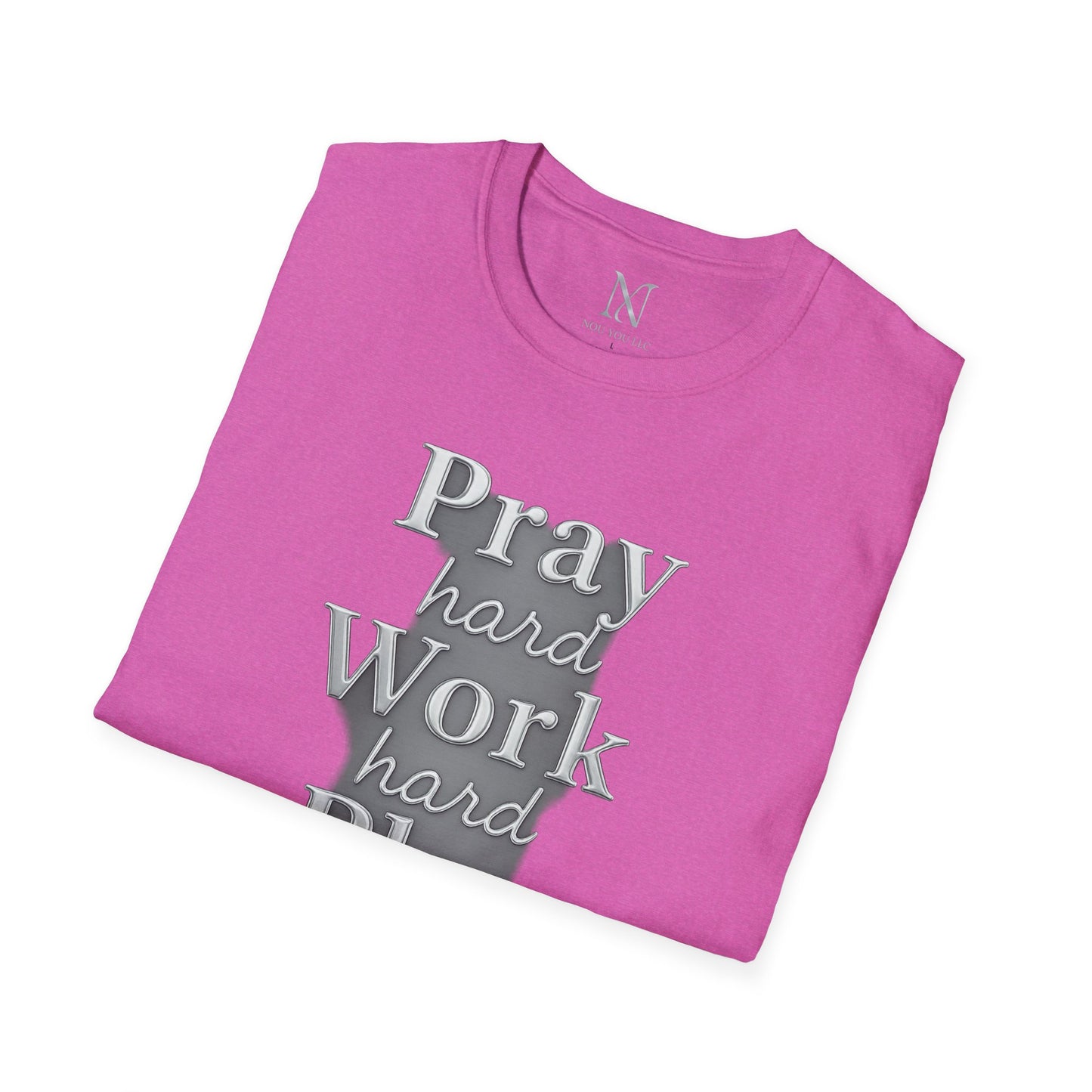 Inspirational Unisex T-Shirt – "Pray Hard, Work Hard, Play Hard = Joy