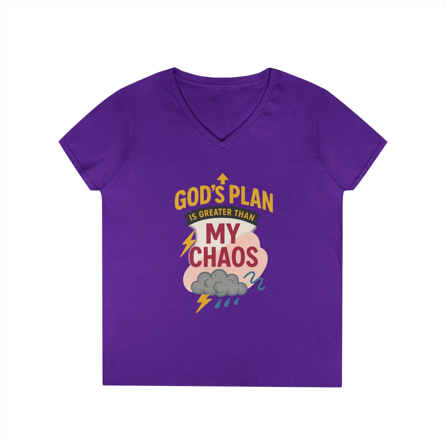 V-Neck T-Shirt – God’s Plan Greater Than My Chaos