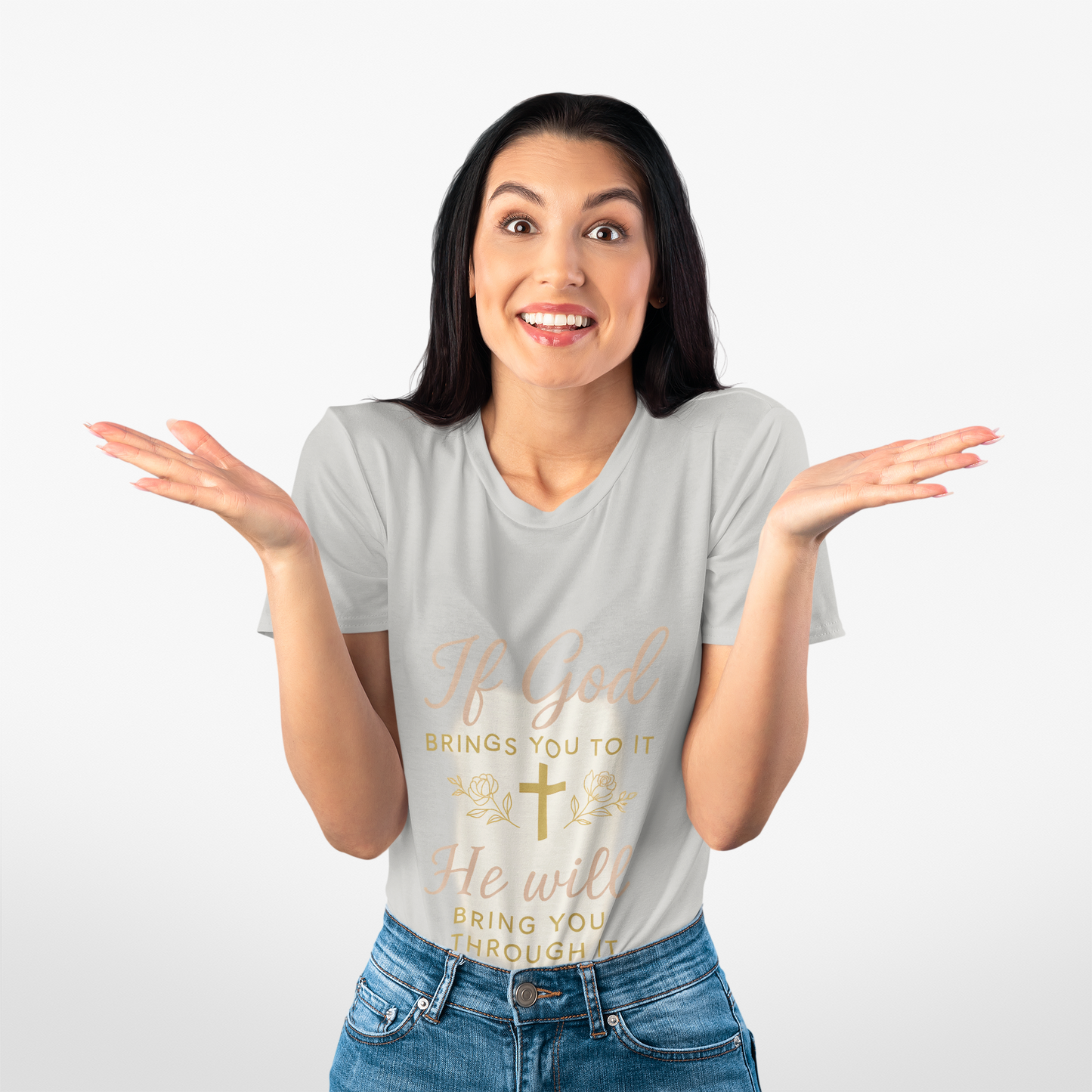 Women's Tee - Inspirational 'If God Brings You To It' Design