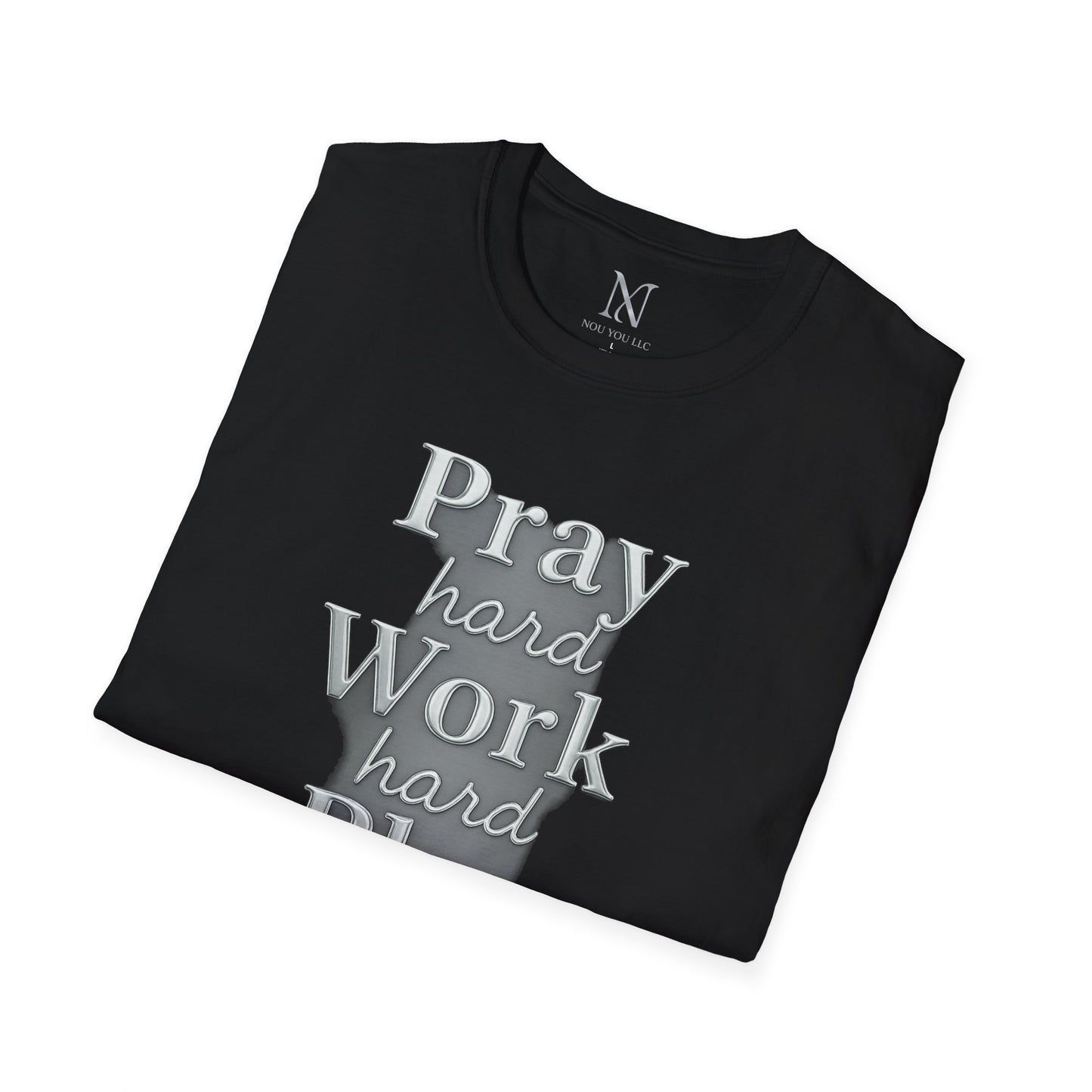 Inspirational Unisex T-Shirt – "Pray Hard, Work Hard, Play Hard = Joy