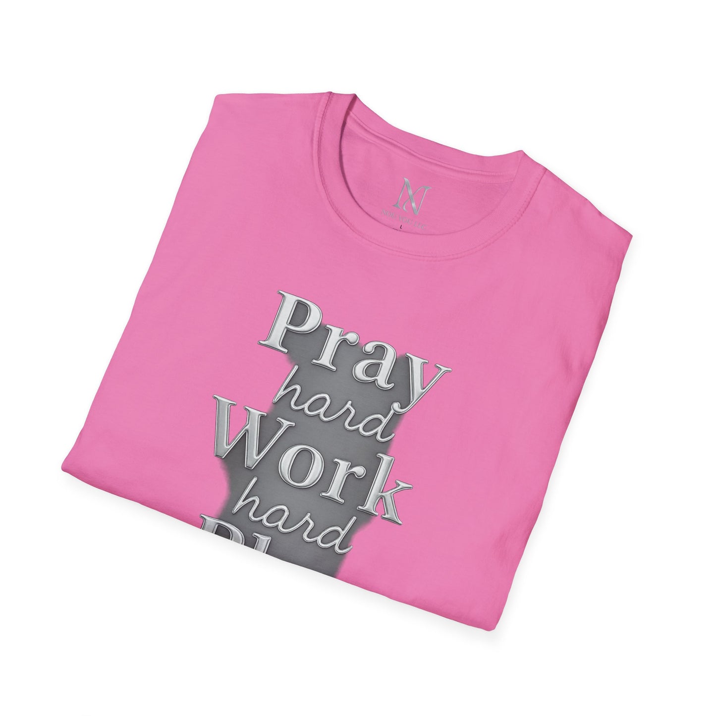 Inspirational Unisex T-Shirt – "Pray Hard, Work Hard, Play Hard = Joy