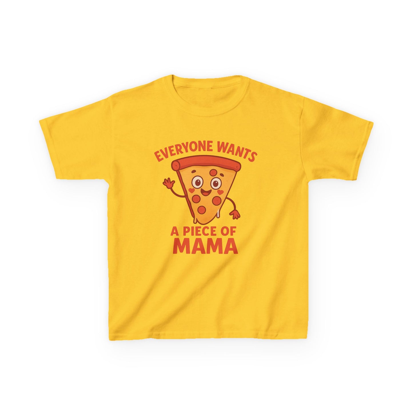 Kids Pizza 'Everyone Wants a Piece of Mama' Tee – Fun and Playful T-Shirt for Young Food Lovers