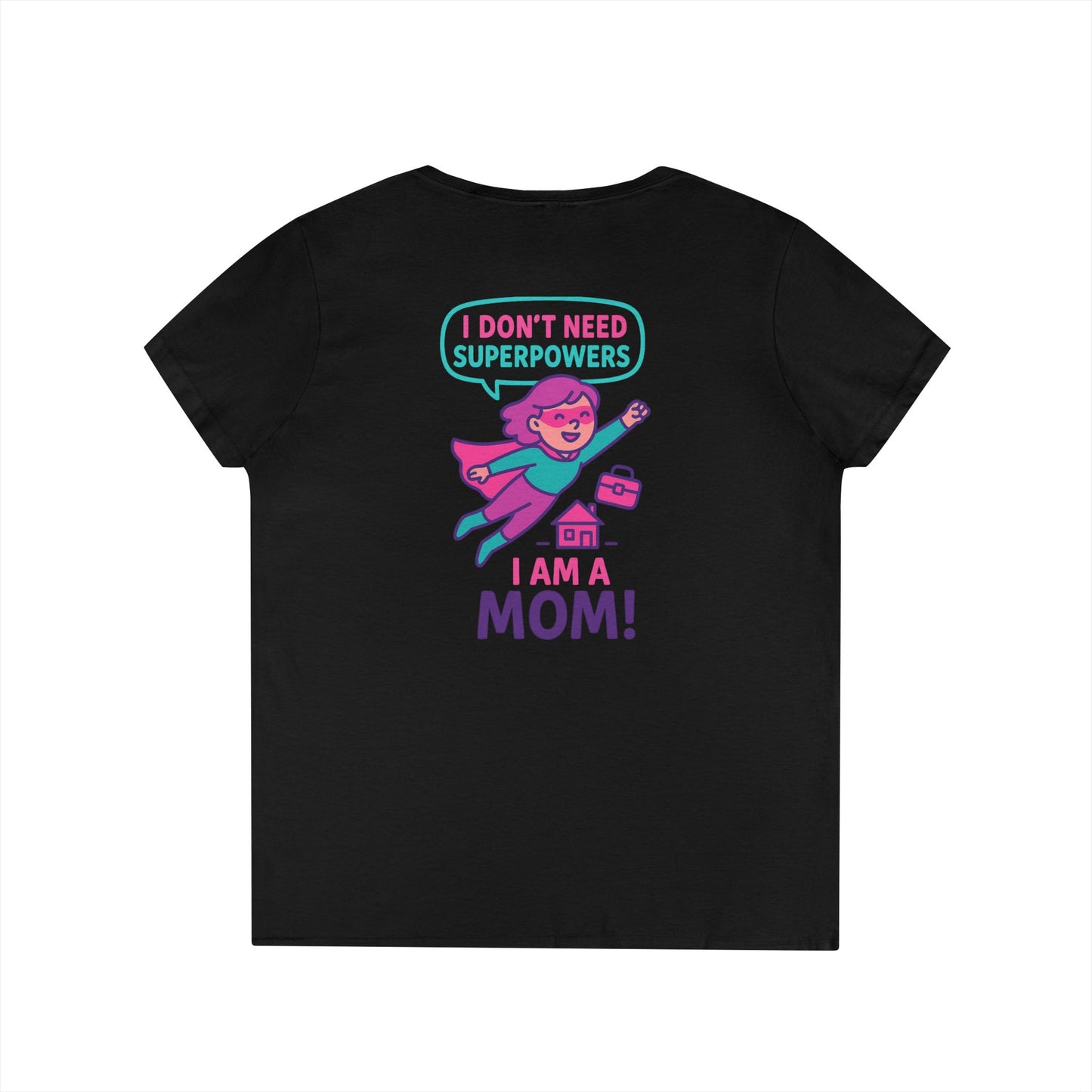 Funny Mom V-Neck T-Shirt – Humorous Graphic Tee for Everyday Wear