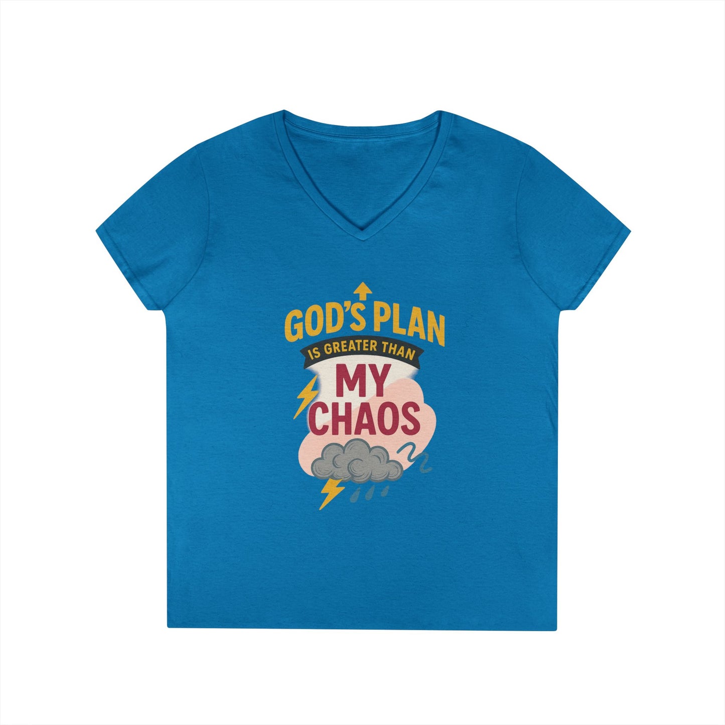 V-Neck T-Shirt – God’s Plan Greater Than My Chaos