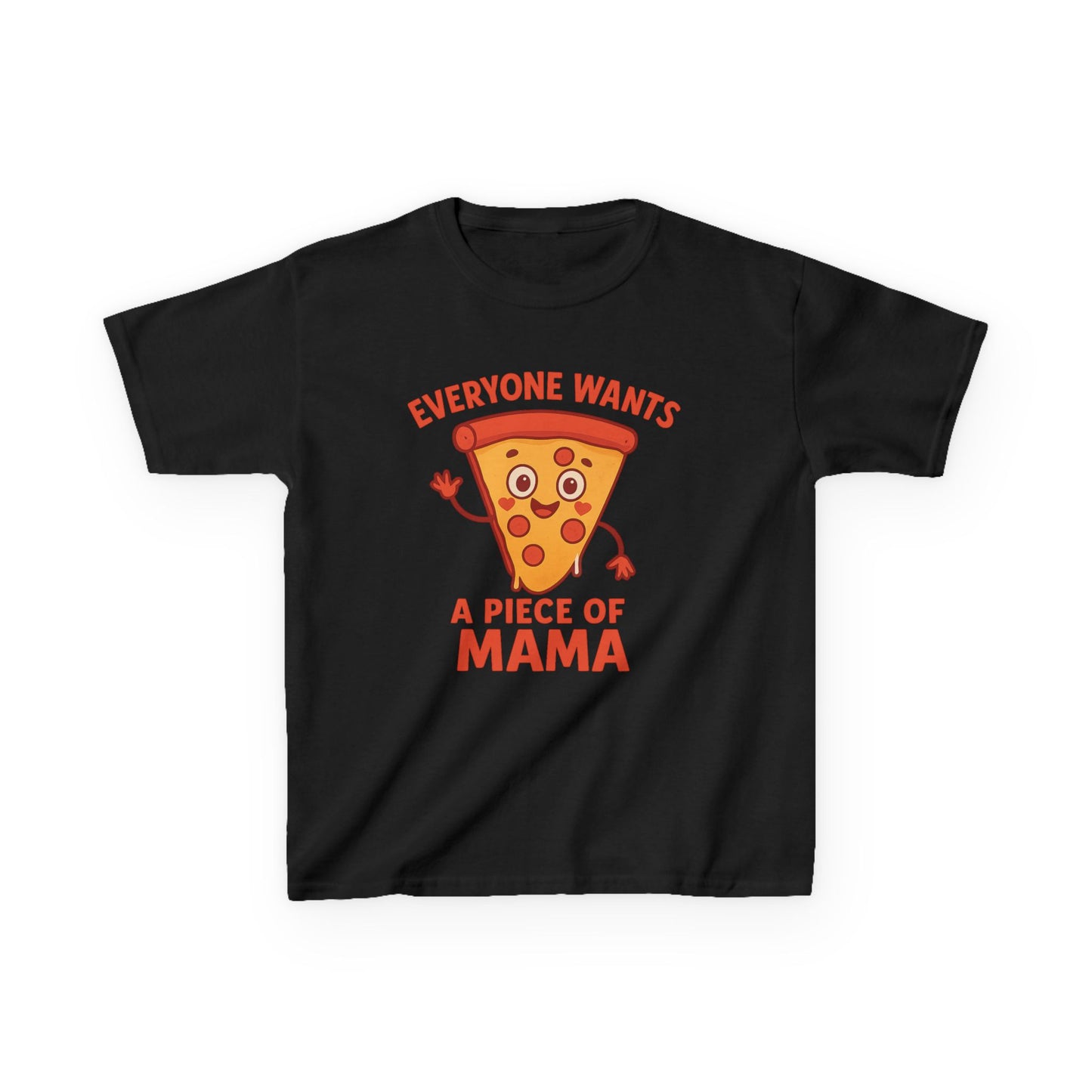 Kids Pizza 'Everyone Wants a Piece of Mama' Tee – Fun and Playful T-Shirt for Young Food Lovers