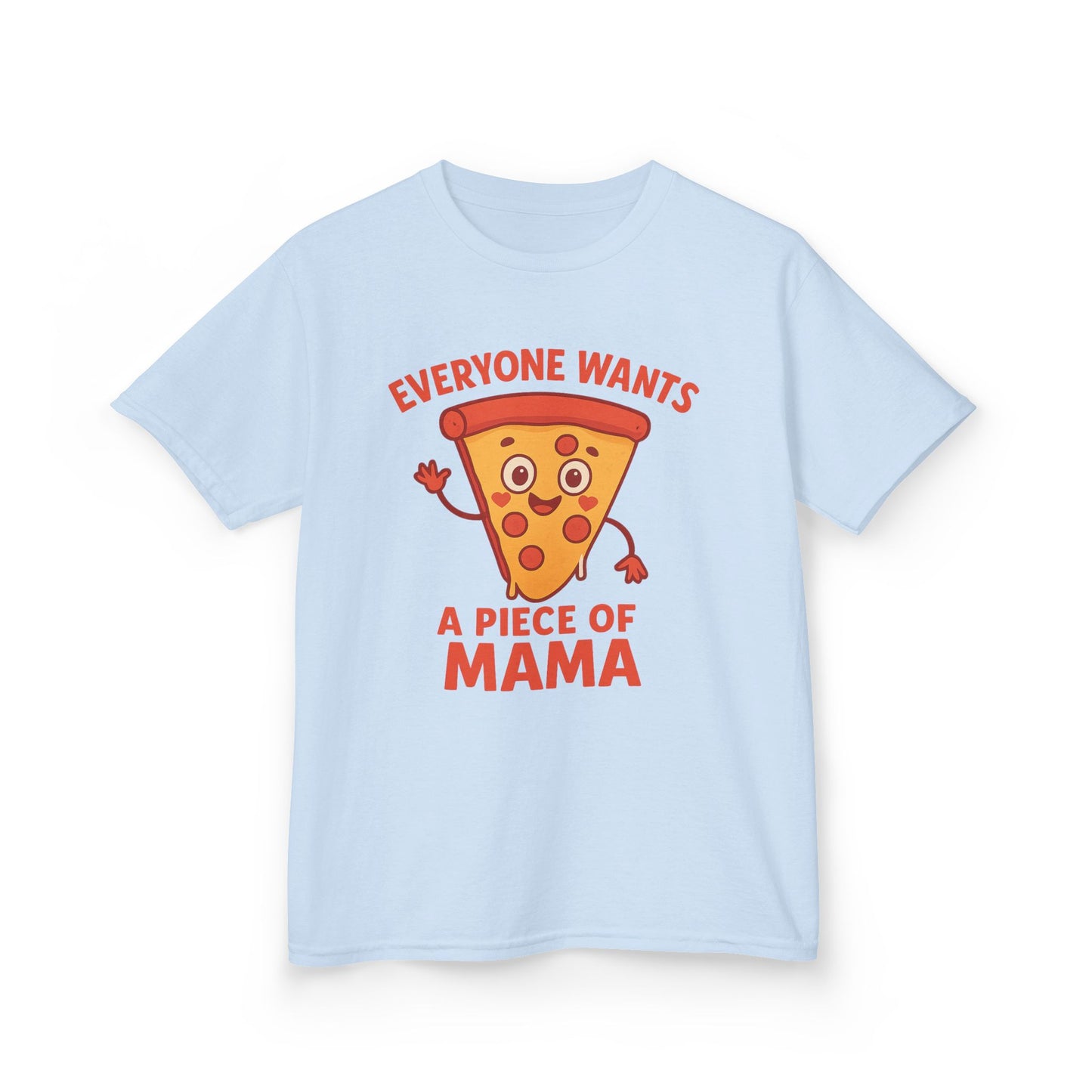 Kids Pizza 'Everyone Wants a Piece of Mama' Tee – Fun and Playful T-Shirt for Young Food Lovers
