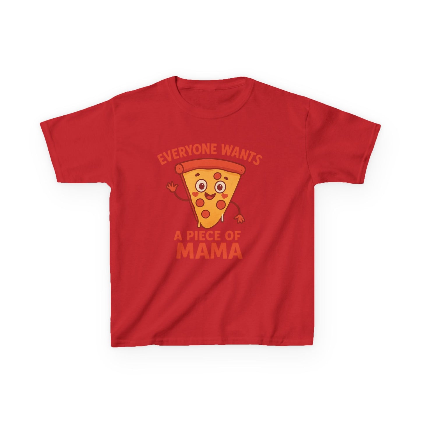 Kids Pizza 'Everyone Wants a Piece of Mama' Tee – Fun and Playful T-Shirt for Young Food Lovers