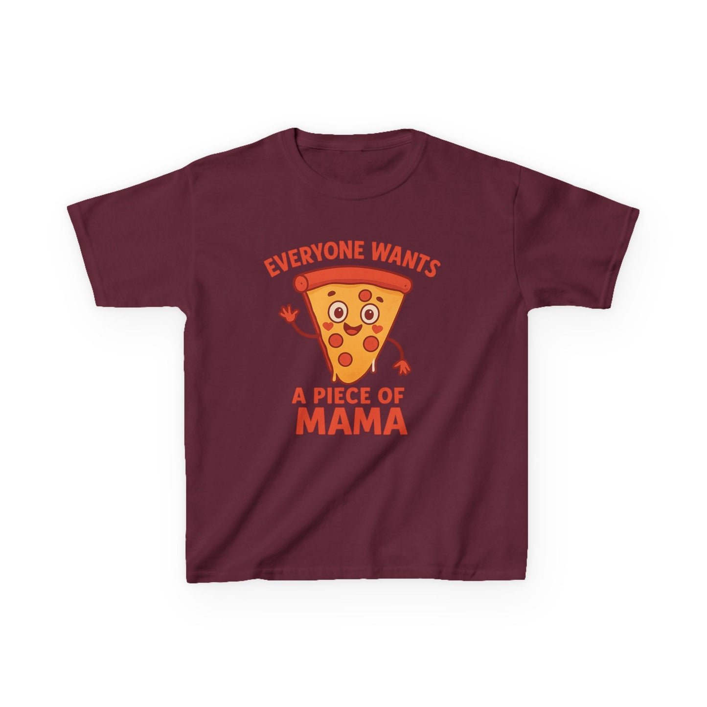Kids Pizza 'Everyone Wants a Piece of Mama' Tee – Fun and Playful T-Shirt for Young Food Lovers
