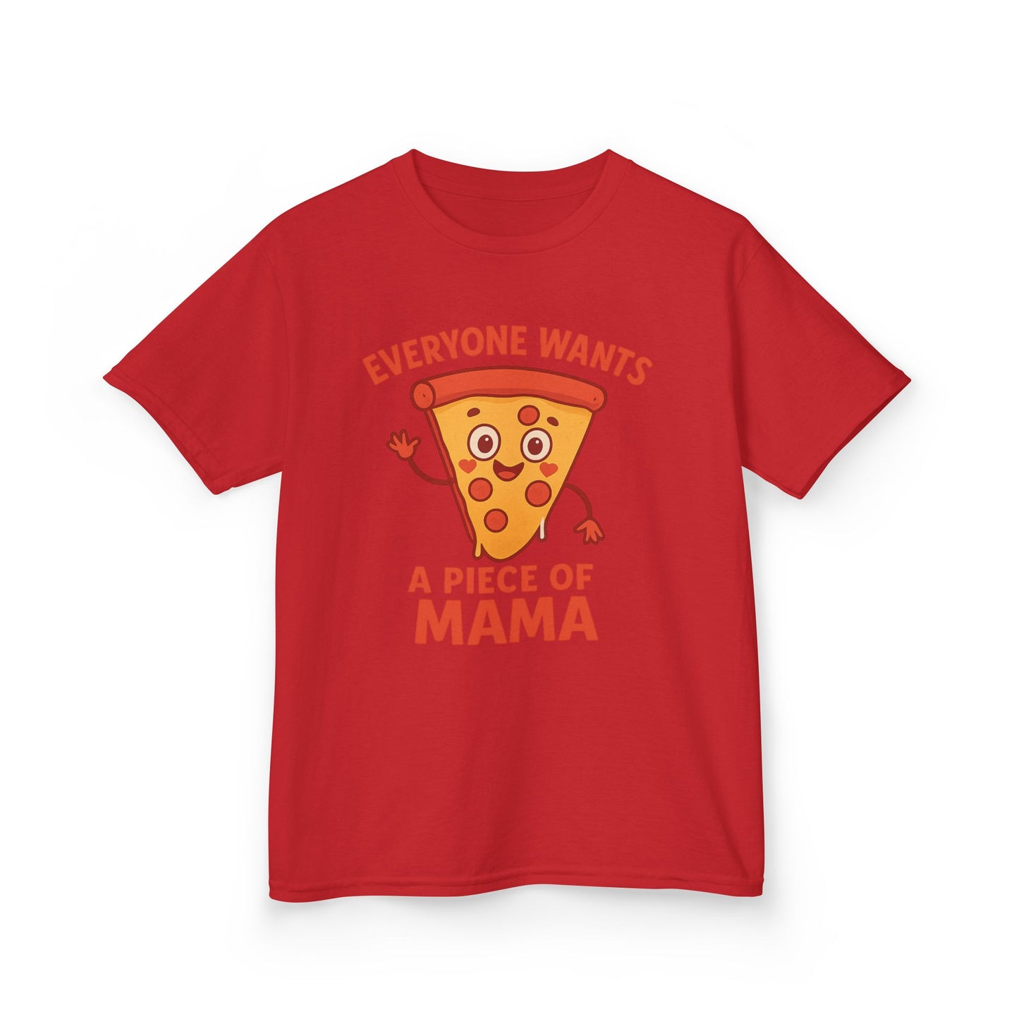 Kids Pizza 'Everyone Wants a Piece of Mama' Tee – Fun and Playful T-Shirt for Young Food Lovers