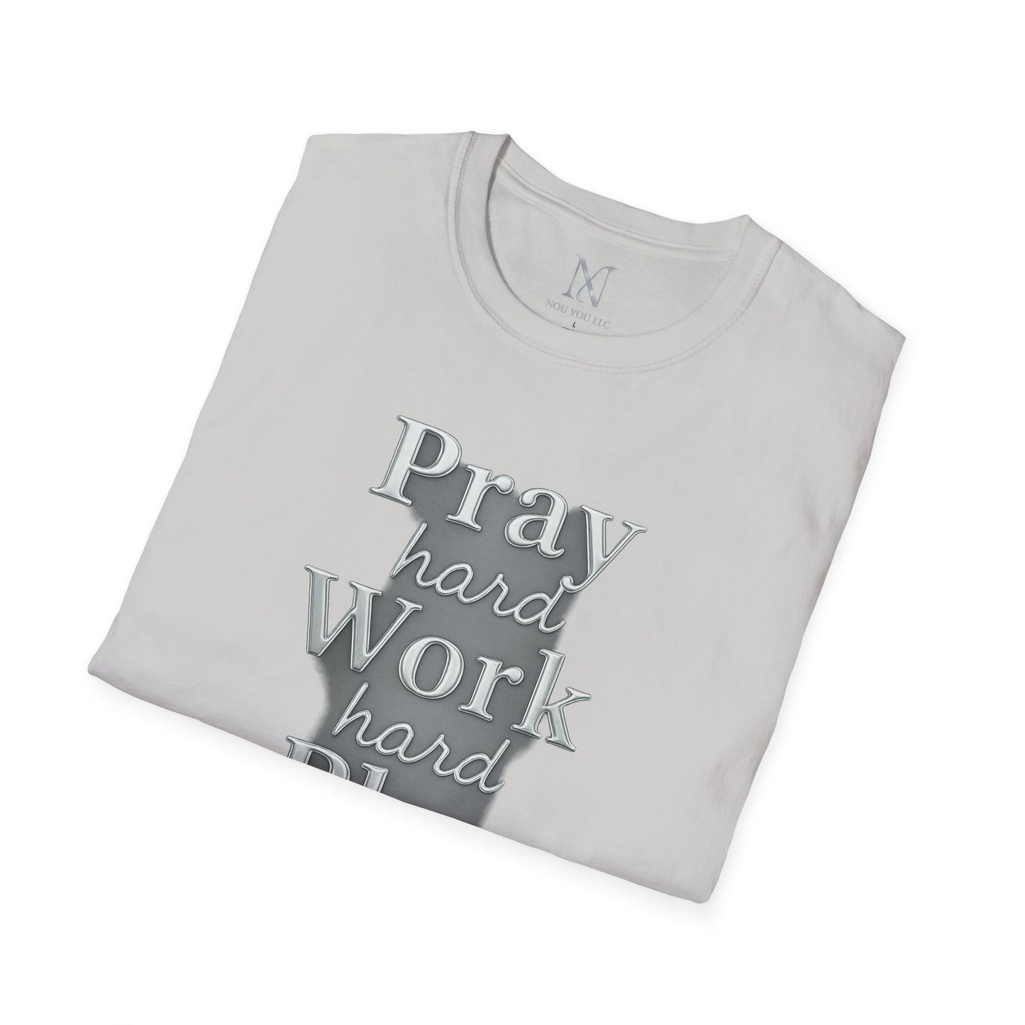 Inspirational Unisex T-Shirt – "Pray Hard, Work Hard, Play Hard = Joy
