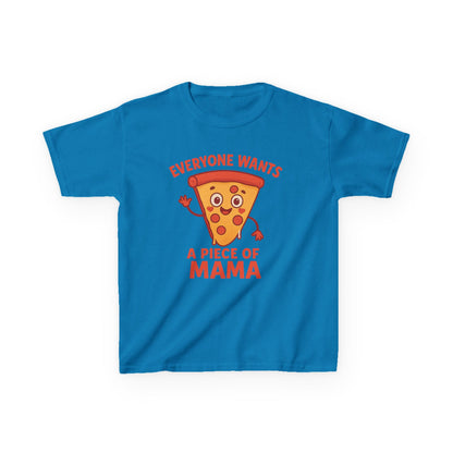 Kids Pizza 'Everyone Wants a Piece of Mama' Tee – Fun and Playful T-Shirt for Young Food Lovers