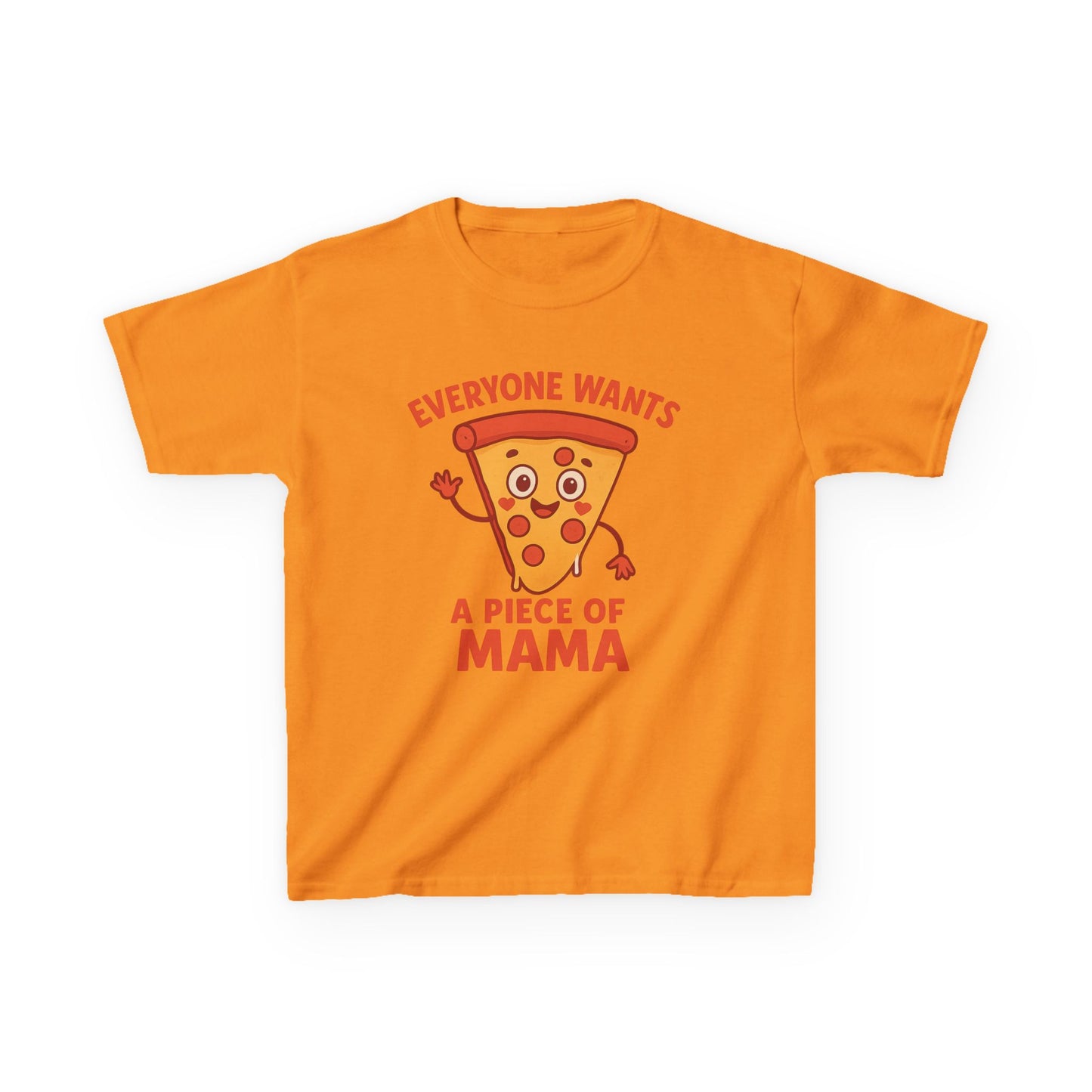 Kids Pizza 'Everyone Wants a Piece of Mama' Tee – Fun and Playful T-Shirt for Young Food Lovers