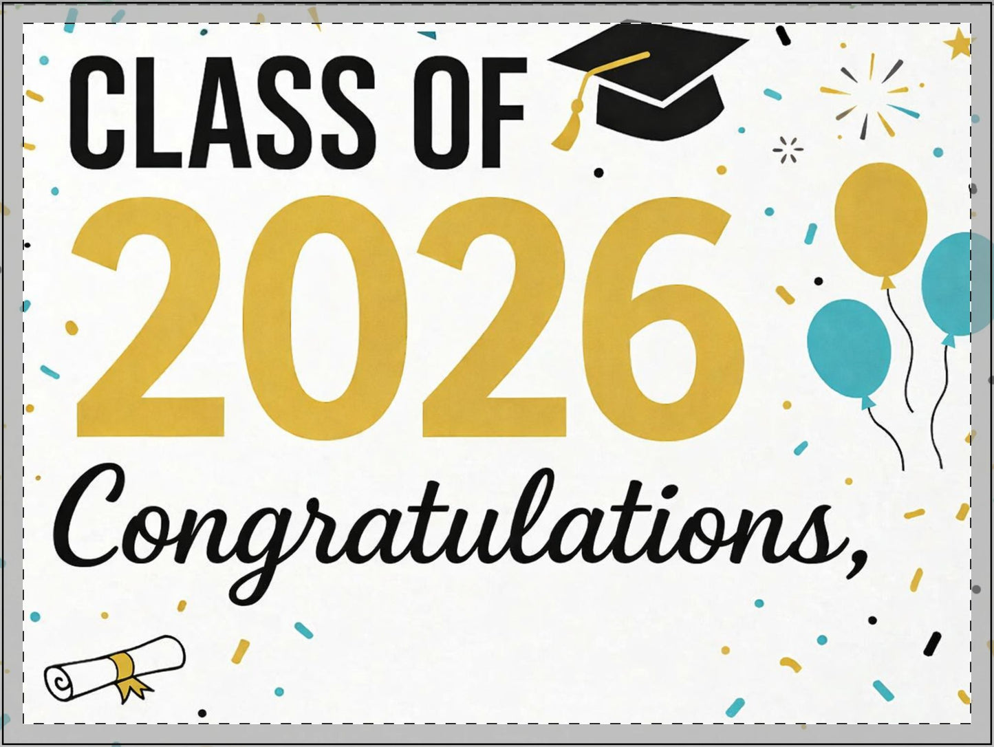 Graduation Yard Sign - Class of 2026 Congratulations Decor