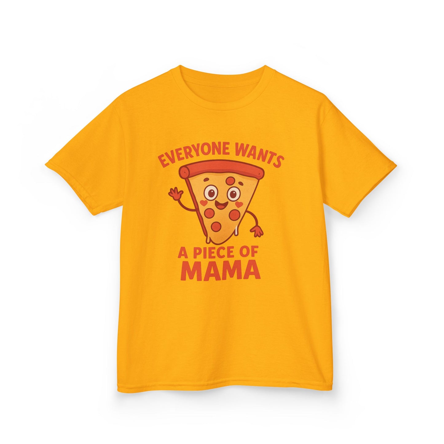 Kids Pizza 'Everyone Wants a Piece of Mama' Tee – Fun and Playful T-Shirt for Young Food Lovers