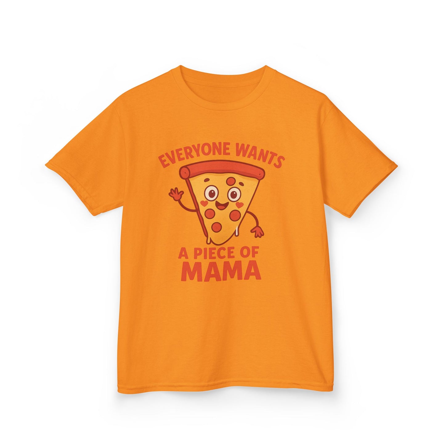 Kids Pizza 'Everyone Wants a Piece of Mama' Tee – Fun and Playful T-Shirt for Young Food Lovers